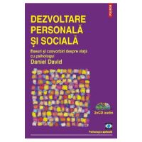 eBook Dezvoltare personala si sociala. Eseuri si convorbiri despre viata cu psihologul Daniel David - Daniel David