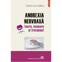 eBook Anorexia nervoasa. Teorie, evaluare si tratament - Ion Dafinoiu