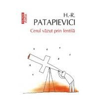 eBook Cerul vazut prin lentila - Horia-Roman Patapievici