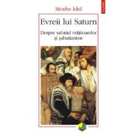 eBook Evreii lui Saturn. Despre sabatul vrajitoarelor si sabatianism - Moshe Idel