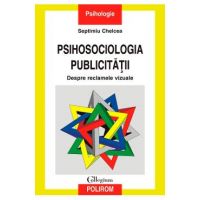 eBook Psihosociologia publicitatii - Septimiu Chelcea