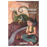 eBook Micul Solomonar Vol. 1 Lumea de Dincolo - A. E. Miron