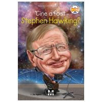 eBook Cine a fost Stephen Hawking? - Jim Gigliotti