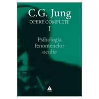 eBook Psihologia fenomenelor oculte. Opere Complete Vol.1 - C.G. Jung