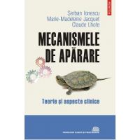 eBook Mecanismele de aparare. Teorie si aspecte clinice - Marie-Madeleine Jacquet Serban Ionescu
