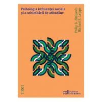 eBook Psihologia influentei sociale si a schimbarii de atitudine - Philip Zimbardo