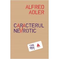 eBook Caracterul nevrotic - Alfred Adler