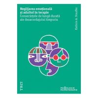 eBook Neglijarea emotionala si adultul in terapie - Kathrin A. Stauffer