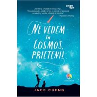 eBook Ne vedem in Cosmos, prieteni! - Jack Cheng