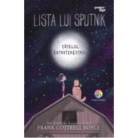eBook Lista lui Sputnik, catelul extraterestru - Frank Cottrell Boyce