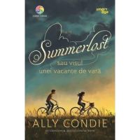 eBook Summerlost sau visul unei vacante de vara - Ally Condie