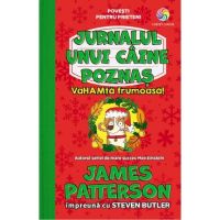 eBook VaHAMta frumoasa! Jurnalul unui caine poznas Vol.2 - James Patterson,Steven Butler
