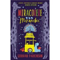 eBook Miracolele Mirandei - Siobhan Parkinson