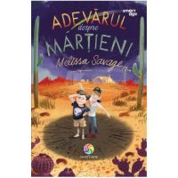 eBook Adevarul despre martieni - Melissa Savage