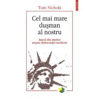 eBook Cel mai mare dusman al nostru - Tom Nichols