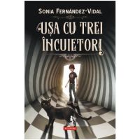 eBook Usa cu trei incuietori Vol.1 - Sonia Fernandez-Vidal