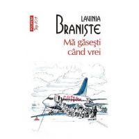 eBook Ma gasesti cand vrei - Lavinia Braniste