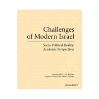 eBook Challenges of Modern Israel. Socio-Political Reality: Academic Perspectives - Liviu Rotman, Eugenia Mihalcea, Daniel Gheorghe
