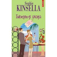 eBook Iubeste-ti viata - Sophie Kinsella
