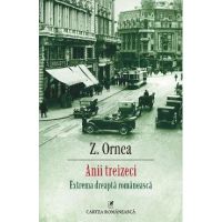 eBook Anii treizeci. Extrema dreapta romaneasca - Zigu Ornea