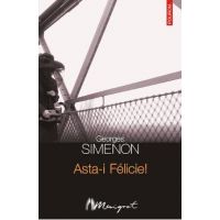 eBook Asta-i Felicie! - Georges Simenon