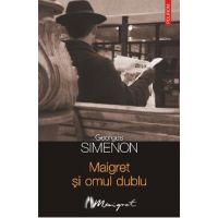 eBook Maigret si omul dublu - Georges Simenon