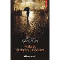 eBook Maigret si domnul Charles - Georges Simenon