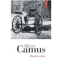 eBook Omul revoltat - Albert Camus