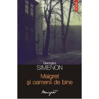 eBook Maigret si oamenii de bine - Georges Simenon