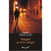 eBook Maigret si omul singur - Georges Simenon
