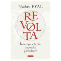 eBook Revolta. In transeele luptei impotriva globalizarii - Nadav Eyal