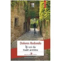 eBook Iti voi da toate acestea - Dolores Redondo