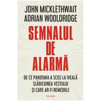 eBook Semnalul de alarma - John Micklewait, Adrian Wooldridge