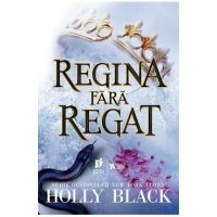 eBook Regina fara regat - Holly Black