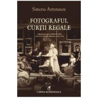 eBook Fotograful Curtii Regale - Simona Antonescu