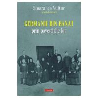 eBook Germanii din Banat prin povestirile lor - Smaranda (coord.) Vultur