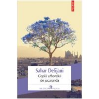 eBook Copiii arborelui de jacaranda - Sahar Delijani