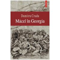 eBook Macel in Georgia - Dumitru Crudu