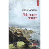 eBook Zilele noastre marunte - Cezar Amariei