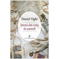 eBook Istoria din cutia de pantofi - Daniel Vighi