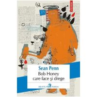 eBook Bob Honey care face si drege - Sean Penn