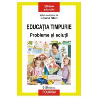 eBook Educatia timpurie. Probleme si solutii - Liliana Stan