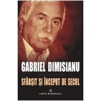 eBook Sfarsit si inceput de secol - Gabriel Dimisianu