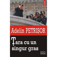 eBook Tara cu un singur gras - Adelin Petrisor