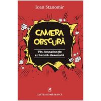 eBook Camera obscura. Vis, imaginatie si banda desenata - Ioan Stanomir