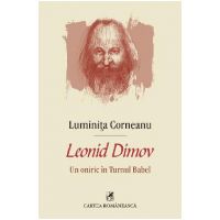 eBook Leonid Dimov. Un oniric in Turnul Babel - Luminita Corneanu