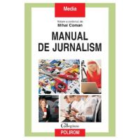 eBook Manual de jurnalism - Mihai Coman (coordonator)