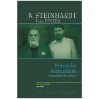 eBook Primejdia marturisirii. Convorbirile de la Rohia - Ioan Pintea N. Steinhardt