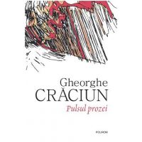 eBook Pulsul prozei - Gheorghe Craciun