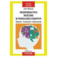 eBook Neurodidactica invatarii si psihologia cognitiva - Ioan Neacsu